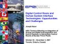 Digital Control Room and Human System Interface Technologies: Opportunities and Challenges PowerPoint PPT Presentation