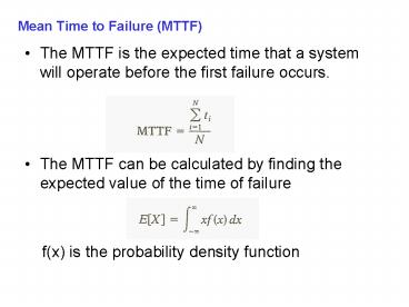Mean Time to Failure MTTF