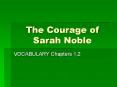 The Courage of Sarah Noble PowerPoint PPT Presentation