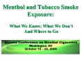 Menthol and Tobacco Smoke Exposure: PowerPoint PPT Presentation
