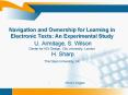 Navigation and Ownership for Learning in Electronic Texts: An Experimental Study U' Armitage, S' Wil PowerPoint PPT Presentation