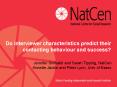 Do interviewer characteristics predict their contacting behaviour and success PowerPoint PPT Presentation