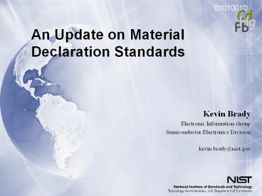 An Update on Material Declaration Standards