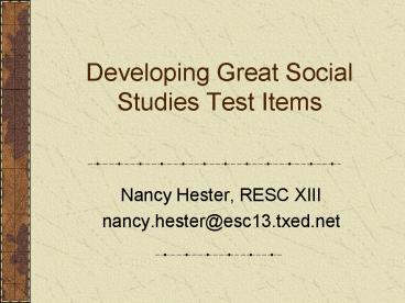 Developing Great Social Studies Test Items