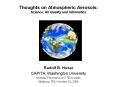 Thoughts on Atmospheric Aerosols: Science, Air Quality and Informatics PowerPoint PPT Presentation