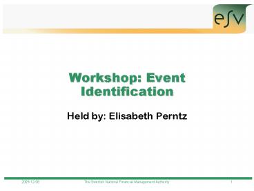 Workshop: Event Identification