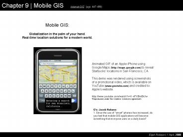 Chapter 9 | Mobile GIS  Internet GIS (pgs. 447-498)