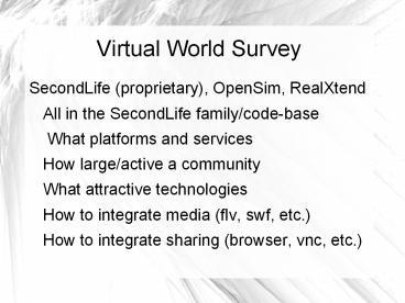 Virtual World Survey
