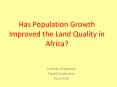 Has Population Growth Improved the Land Quality in Africa? PowerPoint PPT Presentation