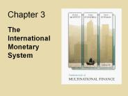The International Monetary System