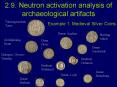 2'9' Neutron activation analysis of archaeological artifacts PowerPoint PPT Presentation