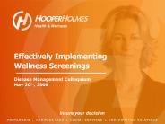 Effectively Implementing Wellness Screenings