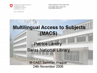 Multilingual Access to Subjects (MACS)