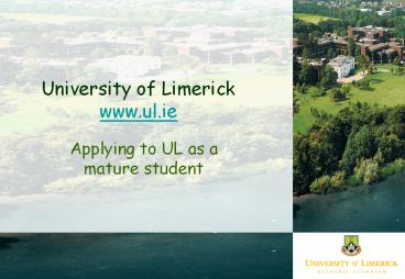 University of Limerick www.ul.ie