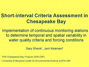 Short-interval Criteria Assessment in Chesapeake Bay
