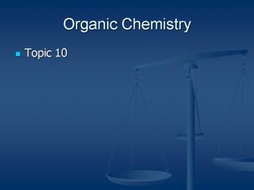 Organic Chemistry