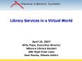 Library Services in a Virtual World PowerPoint PPT Presentation