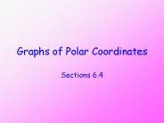 Graphs of Polar Coordinates