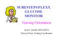 SURESTEPFLEXX GLUCOSE MONITOR PowerPoint PPT Presentation