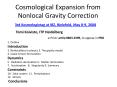 Cosmological Expansion from Nonlocal Gravity Correction PowerPoint PPT Presentation