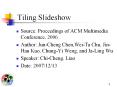 Tiling%20Slideshow PowerPoint PPT Presentation