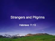 Strangers and Pilgrims