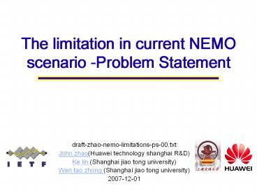 The limitation in current NEMO scenario -Problem Statement
