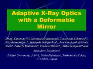 Adaptive%20X-Ray%20Optics%20with%20a%20Deformable%20Mirror