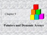 Pointers and Dynamic Arrays