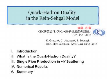 What is the QuarkHadron Duality