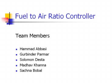 Fuel to Air Ratio Controller