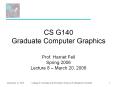 CS G140 Graduate Computer Graphics PowerPoint PPT Presentation