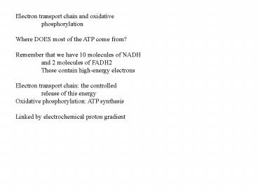 Electron transport chain and oxidative