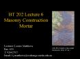 BT 202 Lecture 6 Masonry Construction Mortar PowerPoint PPT Presentation