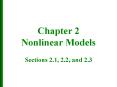 Chapter 2 Nonlinear Models Sections 2'1, 2'2, and 2'3 PowerPoint PPT Presentation