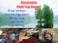 Geography Field Trip Report PowerPoint PPT Presentation