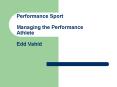 Performance Sport Managing the Performance Athlete Edd Vahid PowerPoint PPT Presentation