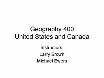 Geography 400 United States and Canada