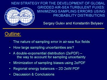 Sergey Gulev and Konstantin Belyaev