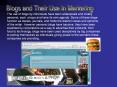 Blogs%20and%20Their%20Use%20in%20Marketing PowerPoint PPT Presentation