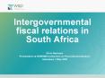 Intergovernmental fiscal relations in South Africa PowerPoint PPT Presentation