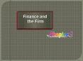 Chapter 1: Finance and the Firm PowerPoint PPT Presentation