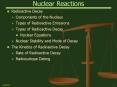 Nuclear Reactions PowerPoint PPT Presentation