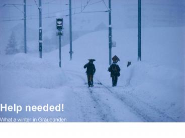 What a winter in Graub