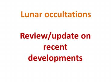 Lunar occultations