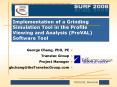 Implementation of a Grinding Simulation Tool in the Profile Viewing and Analysis ProVAL Software Too PowerPoint PPT Presentation