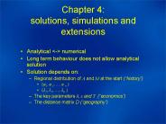 Chapter 4: solutions, simulations and extensions