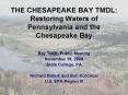 THE CHESAPEAKE BAY TMDL: Restoring Waters of Pennsylvania and the Chesapeake Bay PowerPoint PPT Presentation