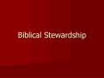 Biblical Stewardship PowerPoint PPT Presentation