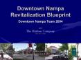 Downtown Nampa Revitalization Blueprint PowerPoint PPT Presentation